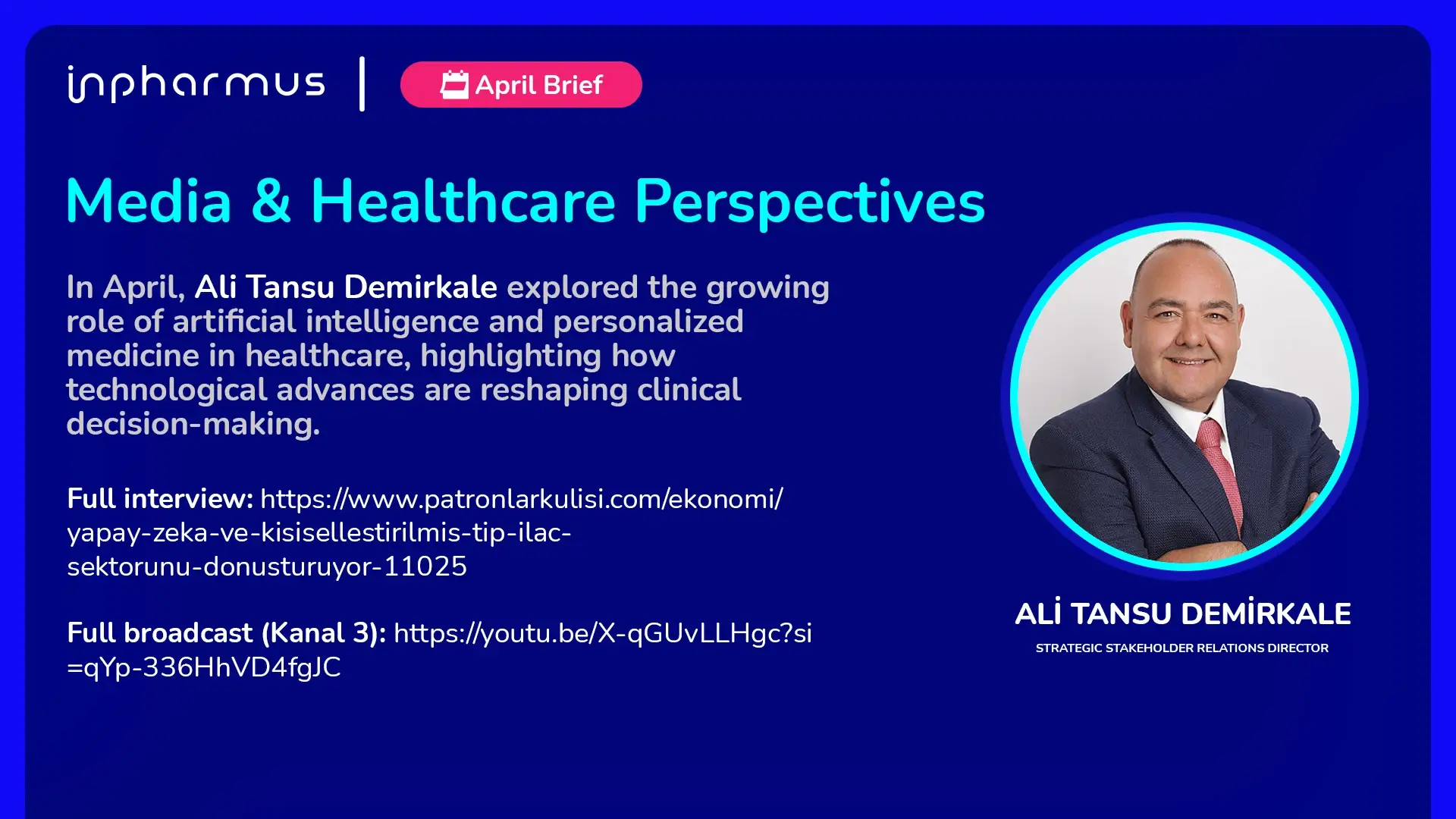 April 2026, Media & Healthcare Perspectives: Ali Tansu Demirkale on AI and personalized medicine