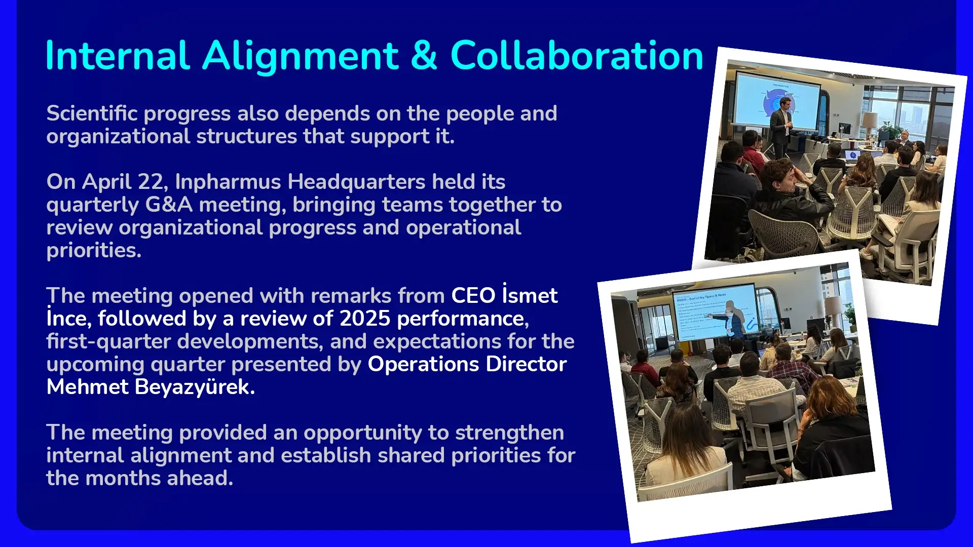 April 2026, Internal Alignment: Inpharmus Headquarters quarterly G&A meeting