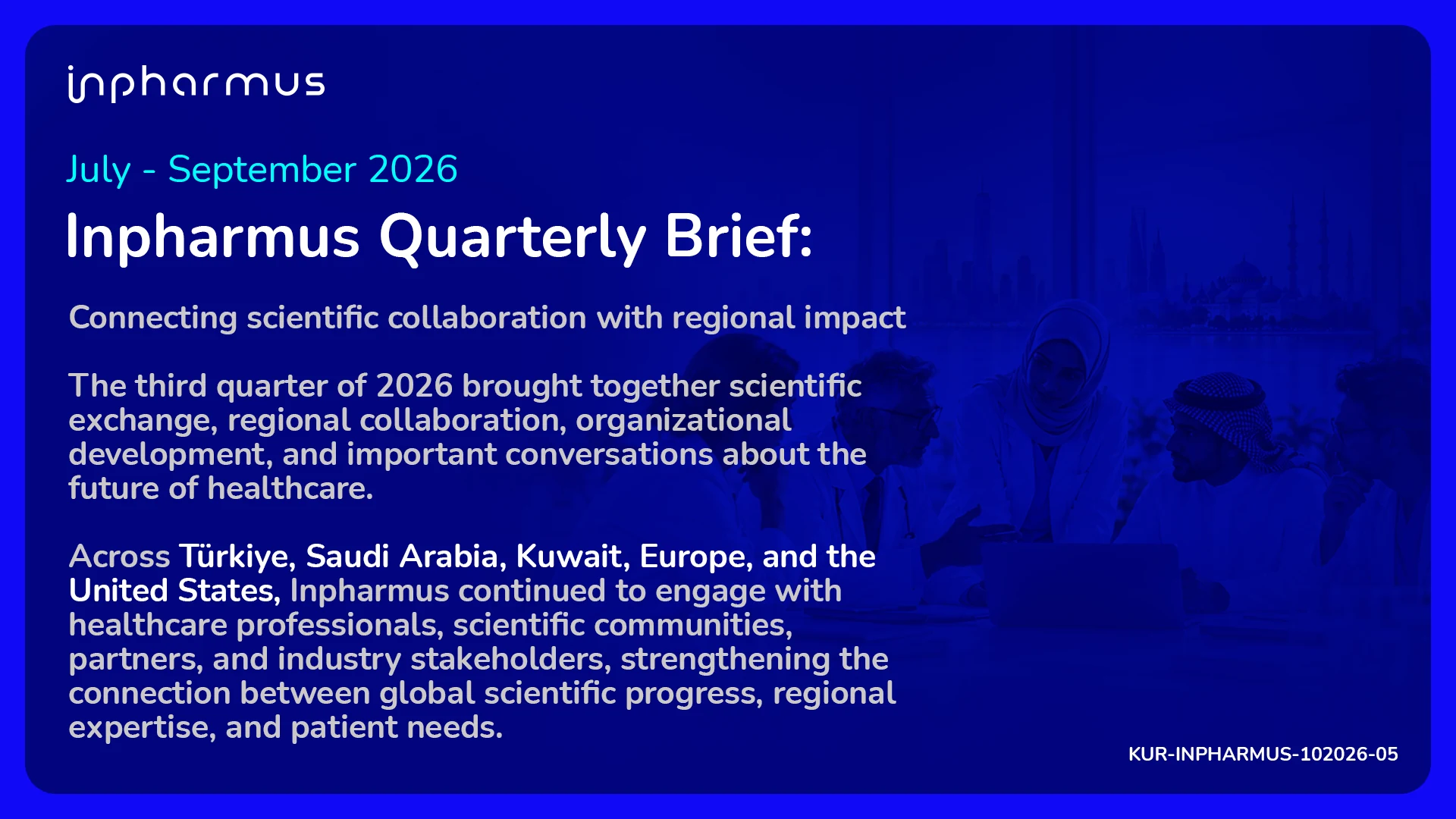 Inpharmus Quarterly Brief Q3 2026, July–September: introduction