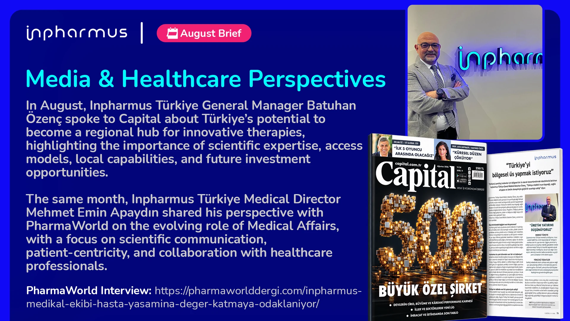 August 2026, Media & Healthcare Perspectives: Batuhan Özenç in Capital and Mehmet Emin Apaydın in PharmaWorld